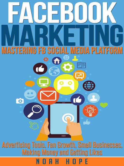 Title details for Facebook Marketing by Noah Hope - Available